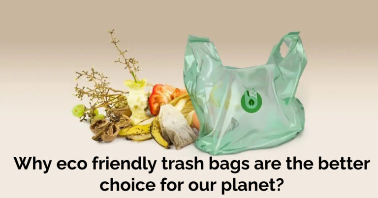 Eco friendly trash bags